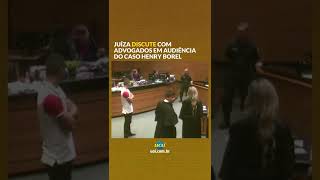 Caso Henry Borel juíza discute com advogados [upl. by Kaspar]