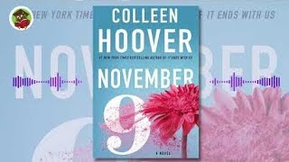 November 9 by Collen Hoover  Full free audiobook in English [upl. by Euqinna]