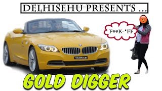 GOLD DIGGER ft ANAS PATHAN [upl. by Rumilly]