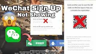 WeChat account create problem qr code scan show  WeChat account sign up problem show a qr code [upl. by Sigfried]