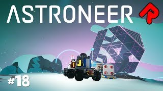 Using RTG for UNLIMITED VEHICLE POWER  Glacio Core  Lets play Astroneer 10 gameplay ep 18 [upl. by Gwenette]