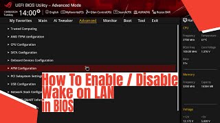 How To Enable  Disable Wake on LAN in BIOS [upl. by Howlan378]