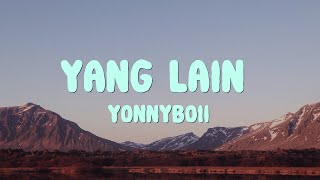 Azlers  Yang Lain Ft YonnyBoii Lirik [upl. by Pell339]