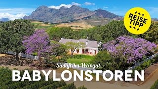 SÃ¼dafrika 15 â€“ Babylonstoren SÃ¼dafrika Weingut Tipp [upl. by Luana]