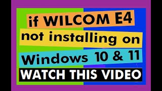 If wilcom E4 fails to install on win 10 and 11 l Watch this video 2024 [upl. by Bartolomeo226]