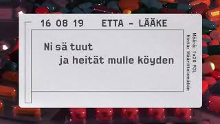 Etta  Lääke Lyriikkavideo [upl. by Elyk797]