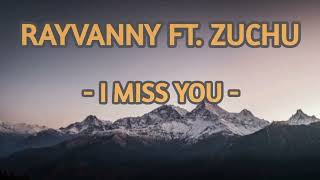 Rayvanny Ft Zuchu  I Miss You Lyrics video [upl. by Eserahs]