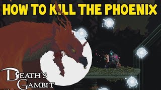 Deaths Gambit How To Kill The Phoenix At The Start What Do You Get [upl. by Ellan]