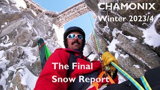 CHAMONIX Ski and Snow Report week 23  The End is Nigh [upl. by Tyrrell]