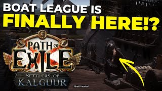 Path of Exiles Next Expansion Is POE 325 BOAT LEAGUE [upl. by Ailimac]