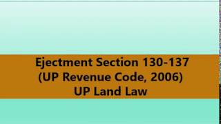 Ejectment S 130137 UP Land Revenue Code 2006 [upl. by Agamemnon]