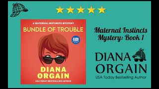 Chapter 10  Bundle of Trouble Audiobook  Written by Diana Orgain Narrated by Diana Orgain [upl. by Einnok]