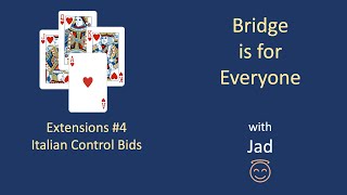 Italian Control Bids Bridge is for Everyone  Extensions 4 [upl. by Angelica]