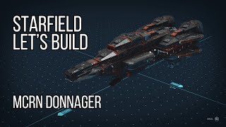 MCRN Donnager  Starfield Ship Building Lets Build [upl. by Zollie]