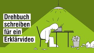 Ein Drehbuch für ein Erklärvideo [upl. by Lihp]