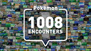 【公式】Pokémon 1008 ENCOUNTERS [upl. by Bocaj]