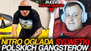 NITRO OGLĄDA SYLWETKI POLSKICH GANGSTERÓW  Budda quotKartel Słupówquot [upl. by Hilary]