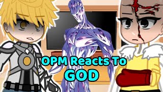 SClass Heroes Satiama amp Fubuki React To GOD  OPM  ALL PARTS  Gacha Reacts [upl. by Dacie17]