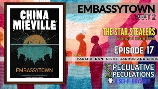 Embassytown Part 2 by China Mieville and The Star Stealers by Edmond Hamilton [upl. by Aivad]