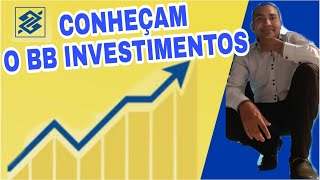 CONHEÇAM O BB INVESTIMENTOS [upl. by Nereus]