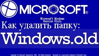 📝 FAQ Как удалить папку Windowsold [upl. by Yahsal740]