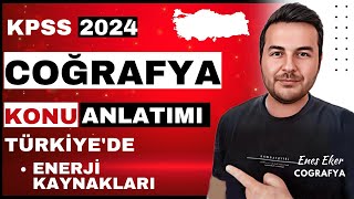 37 KPSS 2024 I Türkiyede Enerji Kaynakları I Enes Hoca kpsscoğrafya kpss2024 [upl. by Amethist735]