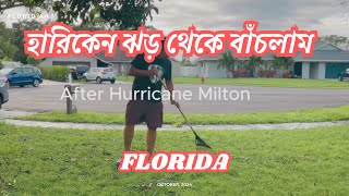 🌴 We Survived Hurricane Milton  Palm Beach County  Bangladeshi Floridian [upl. by Eltrym]