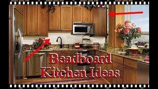 12 Ideas Your Kitchen Design With Beadboard Wainscoting [upl. by Yzus595]