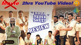 Baba Black Sheep Review  Franka Pesuvom  Rajmohan Arumugam  Ammu Abhirami  Rj Vignesh [upl. by Northey384]