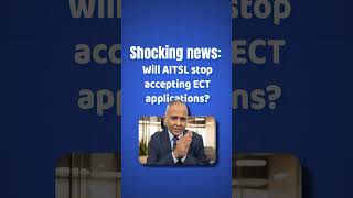 Shocking News Will AITSL Stop Accepting ECT Applications Heres What You Need to Know [upl. by Dominick453]