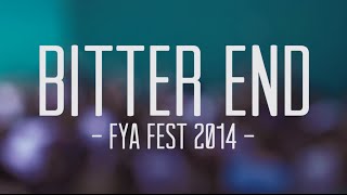 Bitter End Full Set at FYA Fest Orlando FL [upl. by Giesecke]