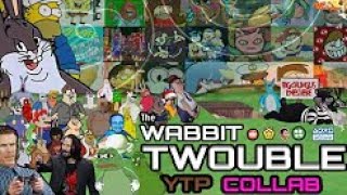 REUPLOAD The Wabbit Twouble YTP Collab  Return of Big Chungus [upl. by Savart692]