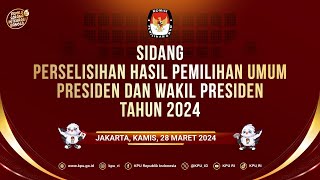 Sidang Perselisihan Hasil Pemilu Presiden dan Wakil Presiden Tahun 2024 Kamis 28 Maret 2024 [upl. by Yttig468]