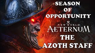 The Azoth Staff Quest Begins Level 20 New World Aeternum Part 2 [upl. by Bully561]