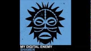 My Digital Enemy  Shamen Vudu Records [upl. by Arehs]