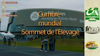 Cumbre mundial Sommet de l’Elevage  CR997 [upl. by Aneehsar]