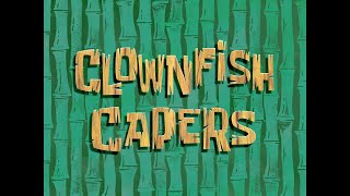 Clownfish Capers  SB Soundtrack [upl. by Gianni]