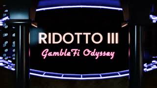 Ridotto III is Coming [upl. by Miarhpe907]