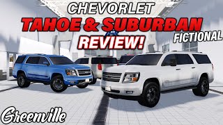 GM IS BACK CHEVY TAHOE amp SUBURBAN REVIEW FICTIONAL  ROBLOX  Greenville [upl. by Ycnahc]