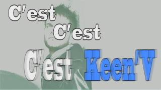 Keen V jperds le controle Officiel Vidéo Lyrics [upl. by Strickland464]