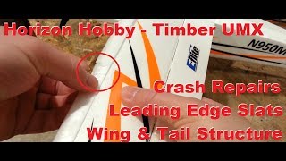 Horizon Hobby  Timber UMX  Wing and Leading Edge Slat Repairs [upl. by Kannav]