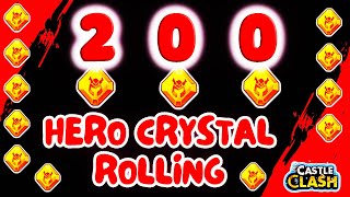 200 Hero Crystal Rolling Castle Clash [upl. by Randall]