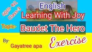 Class3 English Learning With Joy Baudet The Hero Exercise [upl. by Platus760]