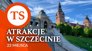 Szczecin  23 atrakcje i miejsca które warto zobaczyć  4K [upl. by Ydnor47]