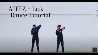 ATEEZ  Performance Video II  Lick  Dance Tutorial [upl. by Akcire]