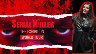 Serial Killer The Exhibition  World Tour  London Waterloo Fever [upl. by Tamarra218]