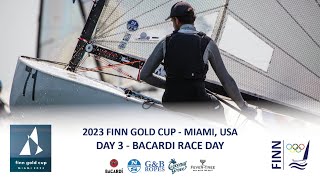 Highlights from 2023 Finn Gold Cup  Day 3  Bacardi Race Day [upl. by Hanikahs118]