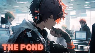 〚NIGHTCORE〛✧ ROSENDALE  THE POND Lyrics [upl. by Atillertse]