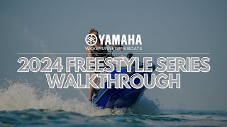 Walkthrough Yamahas 2024 Freestyle Series Featuring the JetBlaster [upl. by Destinee]