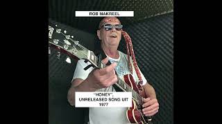 Rob Makreel  HONEY Un released 1977 [upl. by Madi727]